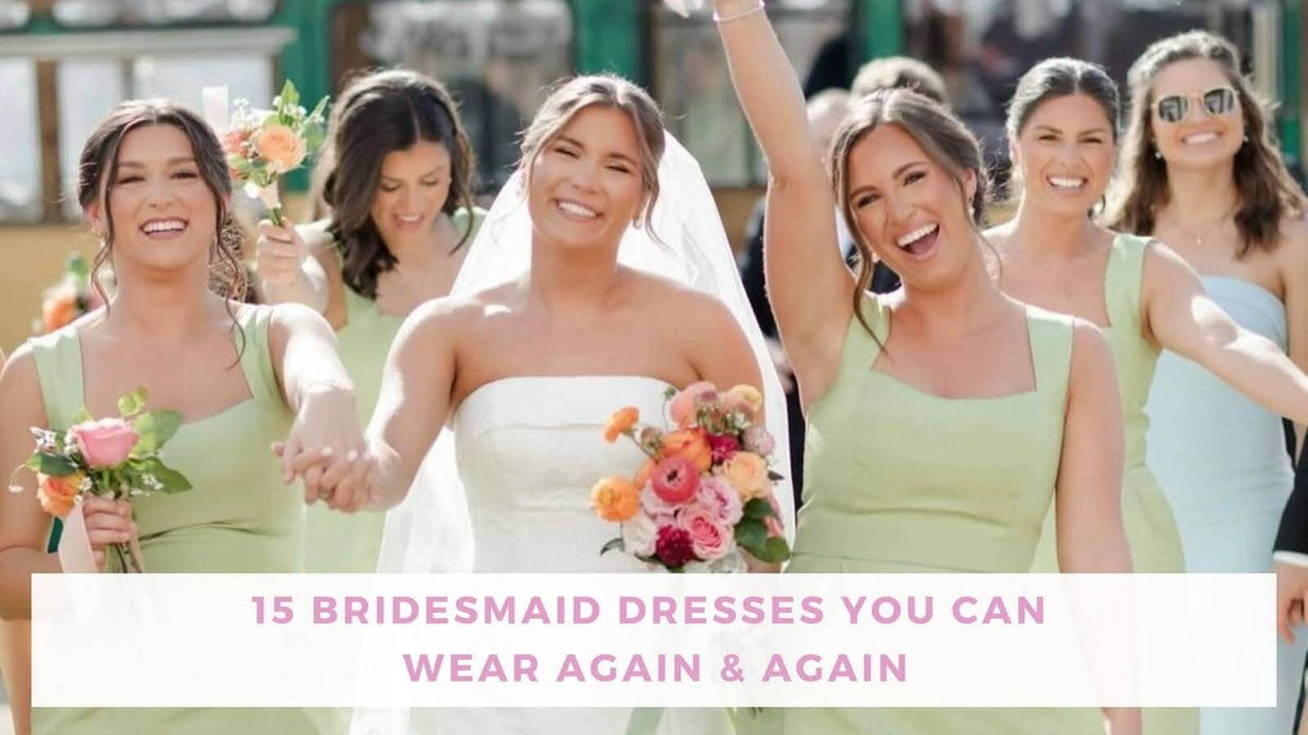 15 Bridesmaid Dresses You Can *Really* Wear Again
