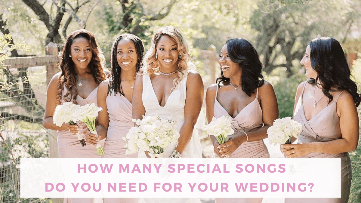 Wedding Song Checklist: How Many Special Songs Do You Need