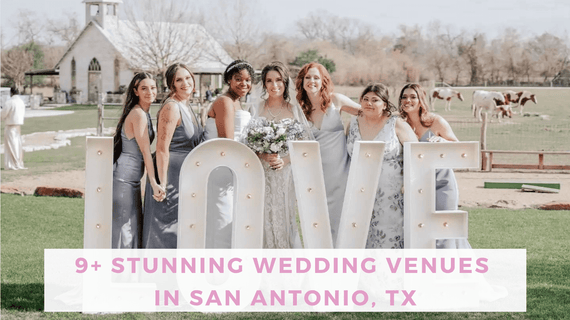 9+ Stunning Wedding Venues in San Antonio