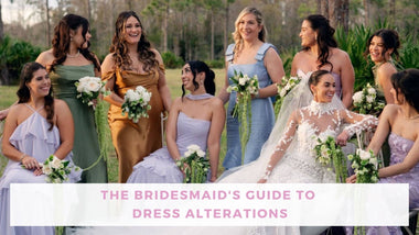 The Bridesmaid’s Guide to Dress Alterations