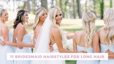 11 Bridesmaid Hairstyles for Long Hair