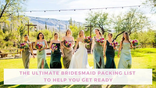 The Ultimate Bridesmaid Packing List to Help You Get Ready