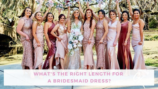 What's the Right Length for a Bridesmaid Dress? | Bella Bridesmaids What's the Right Length for a Bridesmaid Dress? | Bella Bridesmaids