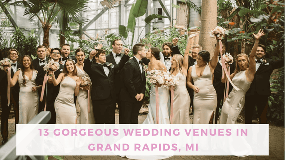 13 Gorgeous Grand Rapids Wedding Venues