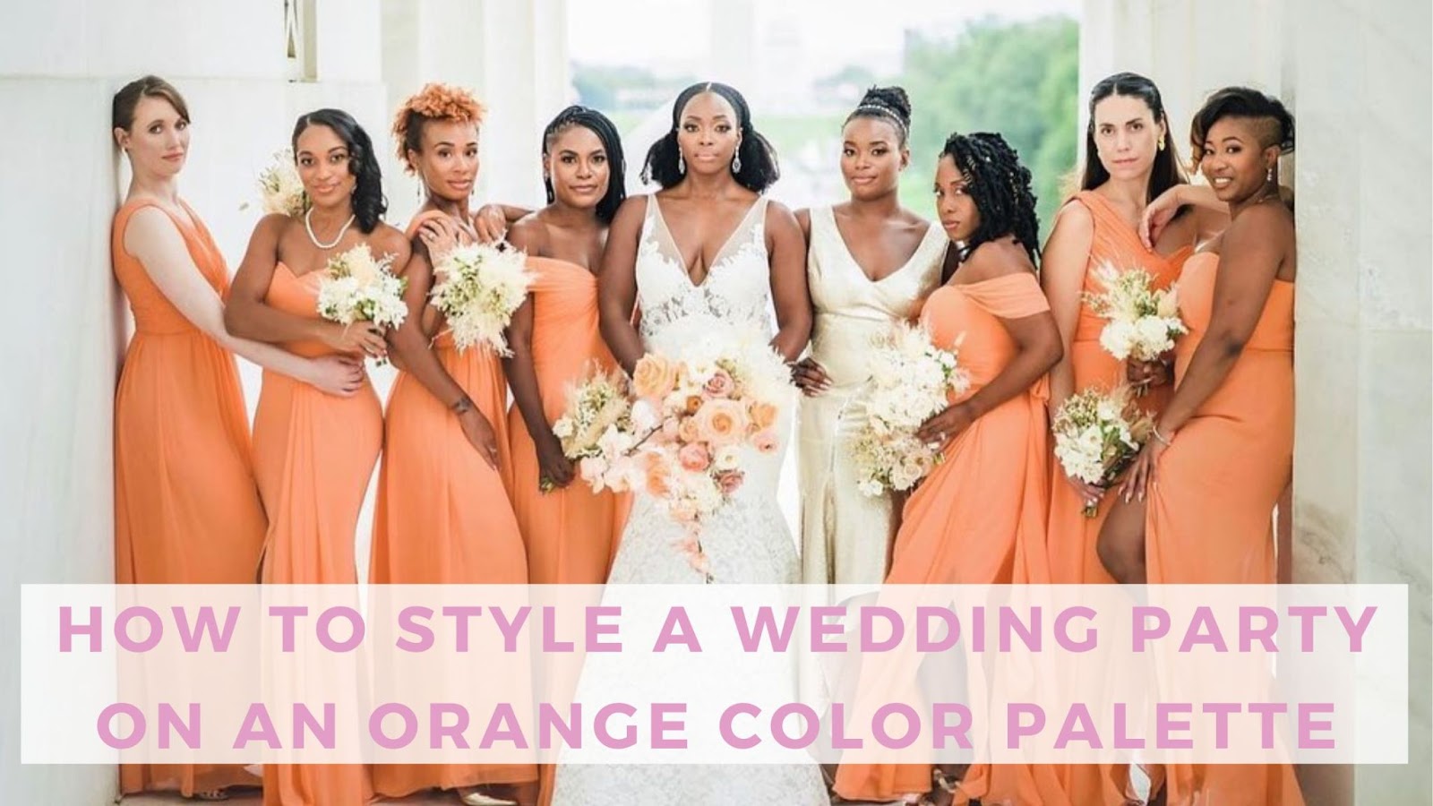 Orange Color Palette: 5 Wedding Party Tips | Bella Bridesmaids Orange Color Palette: 5 Wedding Party Tips | Bella Bridesmaids