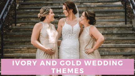 Create Subtle Elegance With an Ivory and Gold Wedding Theme