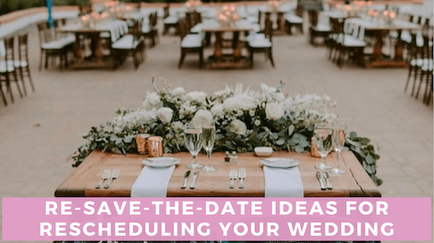 Re-save-the-date ideas for rescheduling a wedding